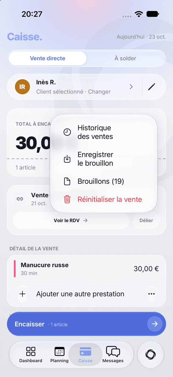 Menu de la vente : historique, brouillons, réinitialisation
